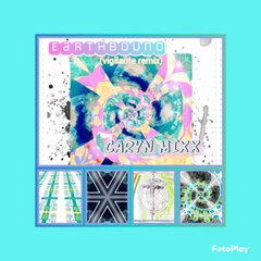 "Earthbound (vigilante remix)- by Caryn MiXX