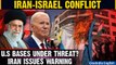 Iran Attack On Israel: Iran threatens to target U.S bases if U.S backs Israeli retaliation| Oneindia