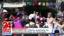24 Oras Weekend Part 5- Songkran Festival; Kim Seon Ho at Whee In; Kapuso reporters sa Family Feud; atbp.