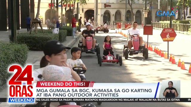 Mga gumala sa BGC, kumasa sa go karting at iba pang outdoor activities | 24 Oras Weekend