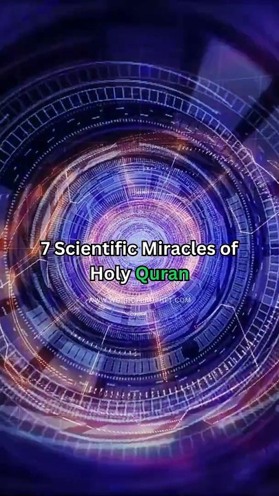 7 Scientific Miracles of Holy Quran ☄️ #islam #science #shorts
