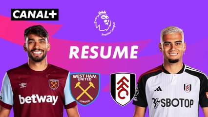Le résumé de West Ham / Fulham - Premier League 2023-24 (J33)