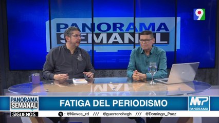 ¿Cansancio en el Periodismo? Descubre las Causas y Soluciones en Panorama Semanal 📰