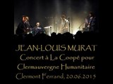 Jean-Louis Murat - Fidèle à ton âme (inédit live 2015)