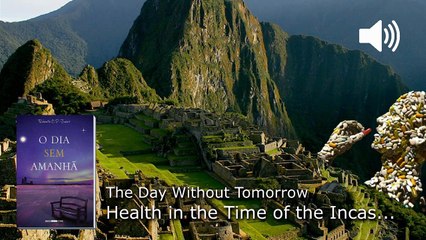 WP5. Health in the Time of the Incas and in the Present Time