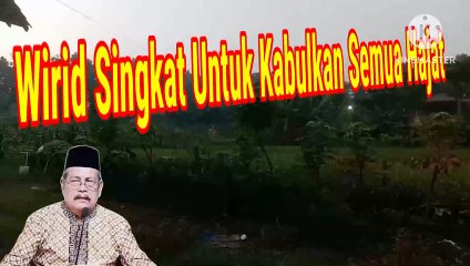 Wirid Singkat Untuk Kabulkan Semua Keinginan