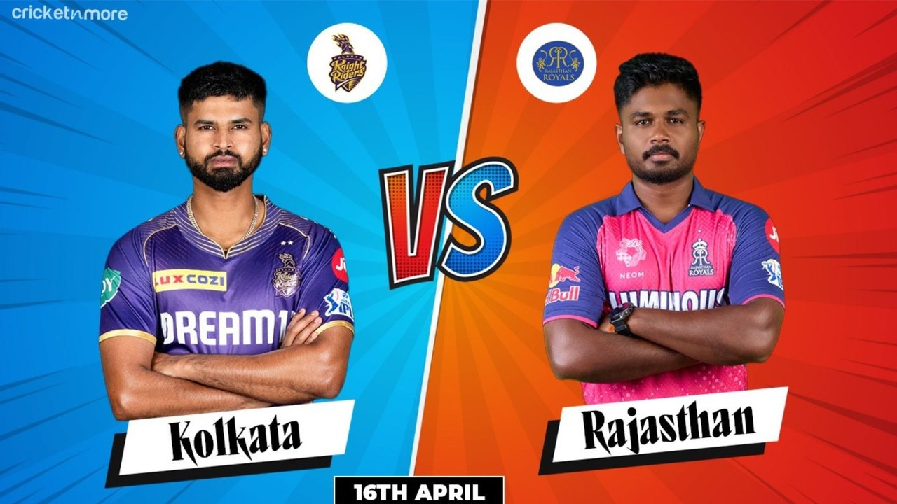 KKR vs RR Dream11 Prediction | KKR vs RR Dream11 Team | KKR vs RR Fantasy XI | IPL 2024