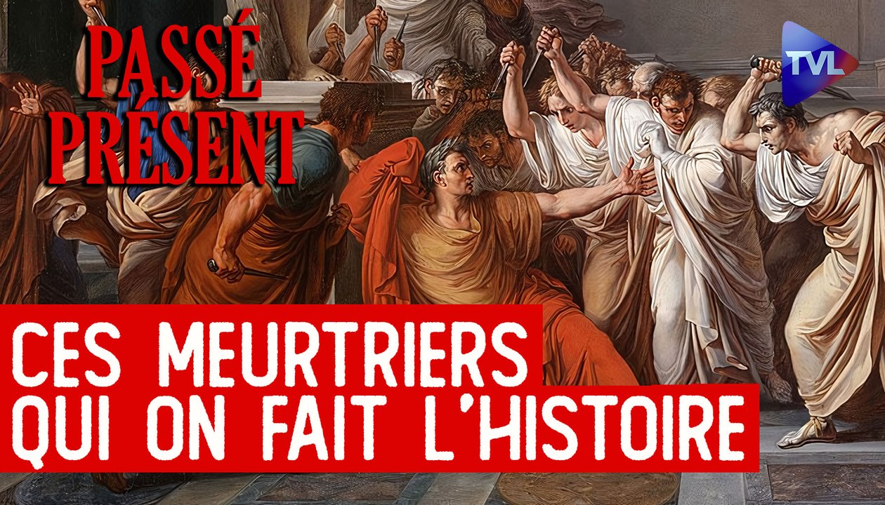 Le Nouveau Passé-Présent avec Christophe Veyrin-Forrer : Crimes et assassinats politiques