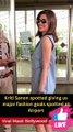 Kriti Sanon, Rakul Preet and Malaika Arora Spotted at Airport Viral Masti Bollywood