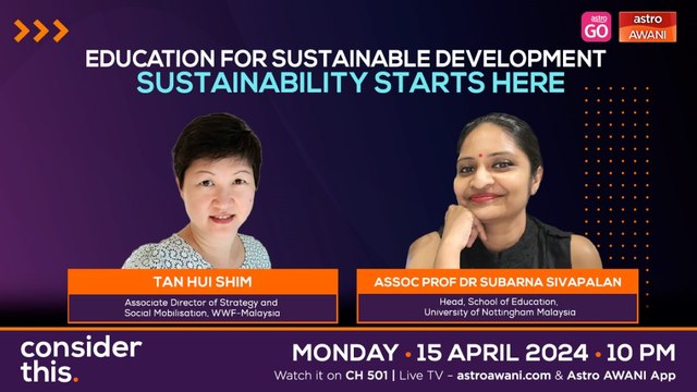 Consider This: Sustainable Education (Part 2) — Embedding Sustainability in Malaysian Education