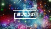 (Music For Content Creators) - Stellar Echoes, Vlog & Background Music by Top Flow