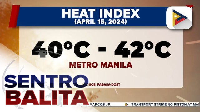 Mga lugar na nasa ‘danger level’ ang Heat Index, posibleng umabot sa 15 ngayong araw; Easterlies, umiiral pa rin