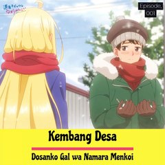 _Kembang Desa ‐Dosanko Gal wa Namara Menkoi