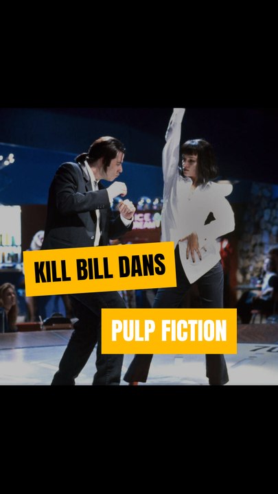Une référence à Kill Bill dans Pulp Fiction 