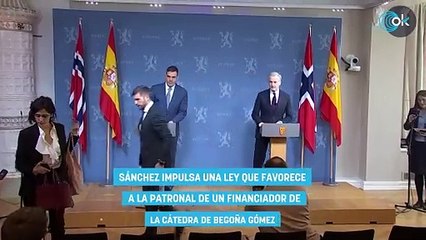 Sánchez impulsa una ley que favorece a la patronal de un financiador de la cátedra de Begoña Gómez