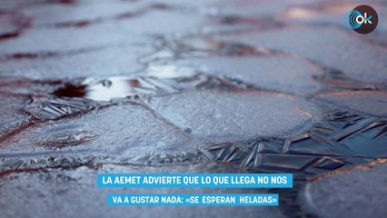 La AEMET advierte que lo que llega no nos va a gustar nada «Se esperan heladas»
