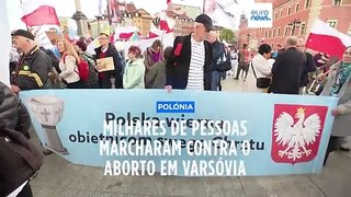 Milhares de polacos marcharam contra o aborto em Varsóvia
