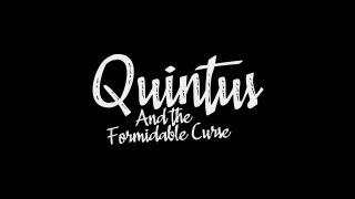 Quintus and the Formidable Curse Official Release Date Trailer