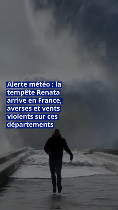 Alerte météo : la tempête Renata arrive en France, averses et vents violents sur ces départements