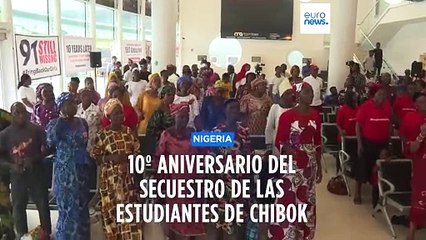 Décimo aniversario de un secuestro que sumió a Chibok en el caos y la desesperación