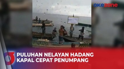 Download Video: Puluhan Nelayan Hadang Kapal Cepat Penumpang di Konawe Selatan, Ternyata Ini Pemicunya