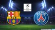 FC Barcelone / Paris-SG - Football Ligue des champions 2023/2024 vidéo bande annonce