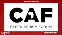 Agenda de la semaine du 15 au 20 Avril 2024/ Le Cyber Africa Forum a débuté ce lundi 15 avril 2024