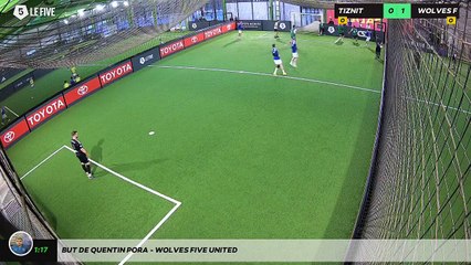 But de Quentin Pora - WOLVES FIVE UNITED