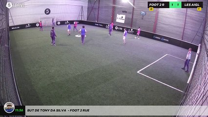 But de Tony Da Silva  - FOOT 2 RUE