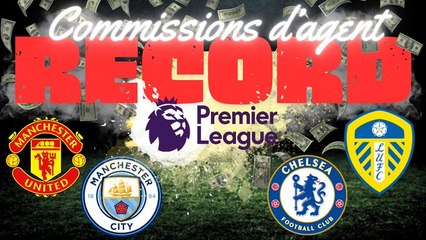 Record de Commissions d'Agents en Premier League : Qui en profite le plus ? ⚽