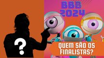 GRANDE FINAL BBB 24: Saiba quem são os finalistas e suas retrospectivas