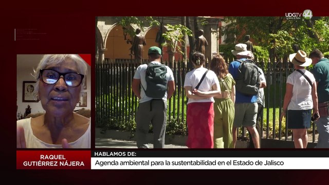 Agenda ambiental para la sustentabilidad en el Estado de Jalisco: Raquel Gutiérrez Nájera