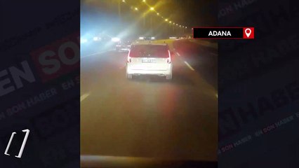 Adana-Mersin karayolunda öfkeli sürücüden tehlikeli hareket