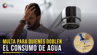 Racionamiento de agua en Bogotá: multas para quienes doblen el consumo promedio