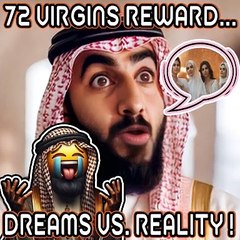 Funny Video When Your 72 Virgins Reward Isn't What You Expected!