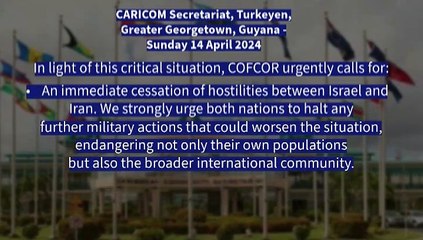 CARICOM WANTS ISREAL & IRAN TO CEASE HOSTILITIES