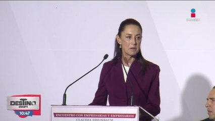 Sheinbaum se reunió con más de 500 representantes  de cámaras empresariales en la CDMX