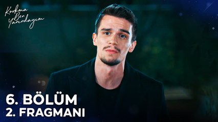 Korkma Ben Yanındayım 6. Bölüm 2. Fragmanı | "Hatalarımı Telafi Edeceğim"