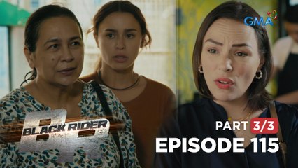 Black Rider: Alma got scammed! (Full Episode 115 - Part 3/3)