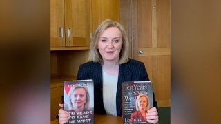 Liz Truss tells Britons to buy her book ‘if you want the free world to win’ in bizarre video message