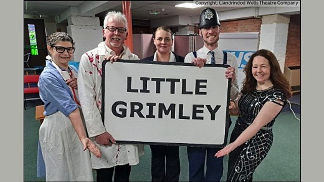 Llandrindod Wells Theatre Company - Little Grimley Production