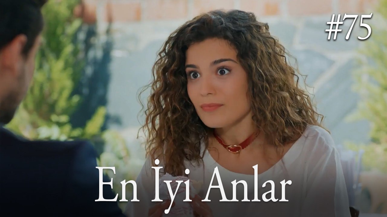 #75 En İyi Anlar - Gülümse Yeter