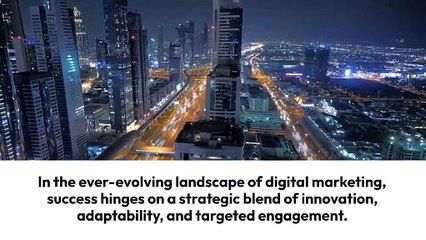 What Strategies Ensure Success in Digital Marketing