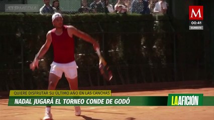 Nadal jugará torneo Conde de Godó: Me lo tomo como mi último año y quiero disfrutar de cada momento