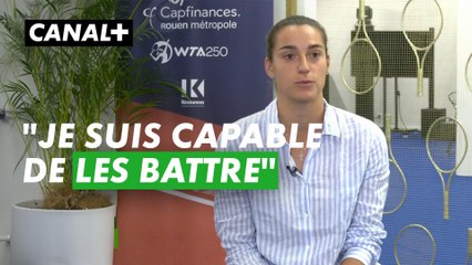 Caroline Garcia : "Je suis capable des les battre" à propos de Paris 2024