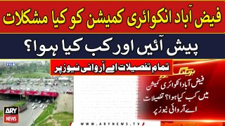 Faizabad Inquiry Commission Detail Updates on ARY News | Breaking News