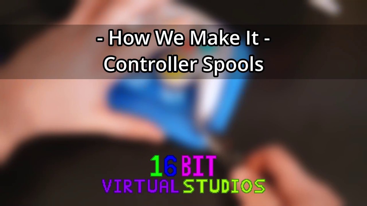 How We Make It - GameCube Controller Spool