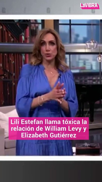 ¡Lili Estefan le echó tierra a William Levy y Elizabeth Gutiérrez!