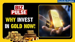 Biz Pulse: Gold Shines Bright Amid Growing Global Turmoil, The Reasons| Oneindia News