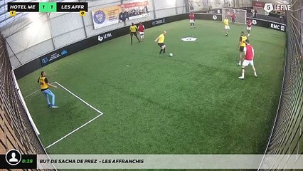 But de Sacha De prez  - Les Affranchis